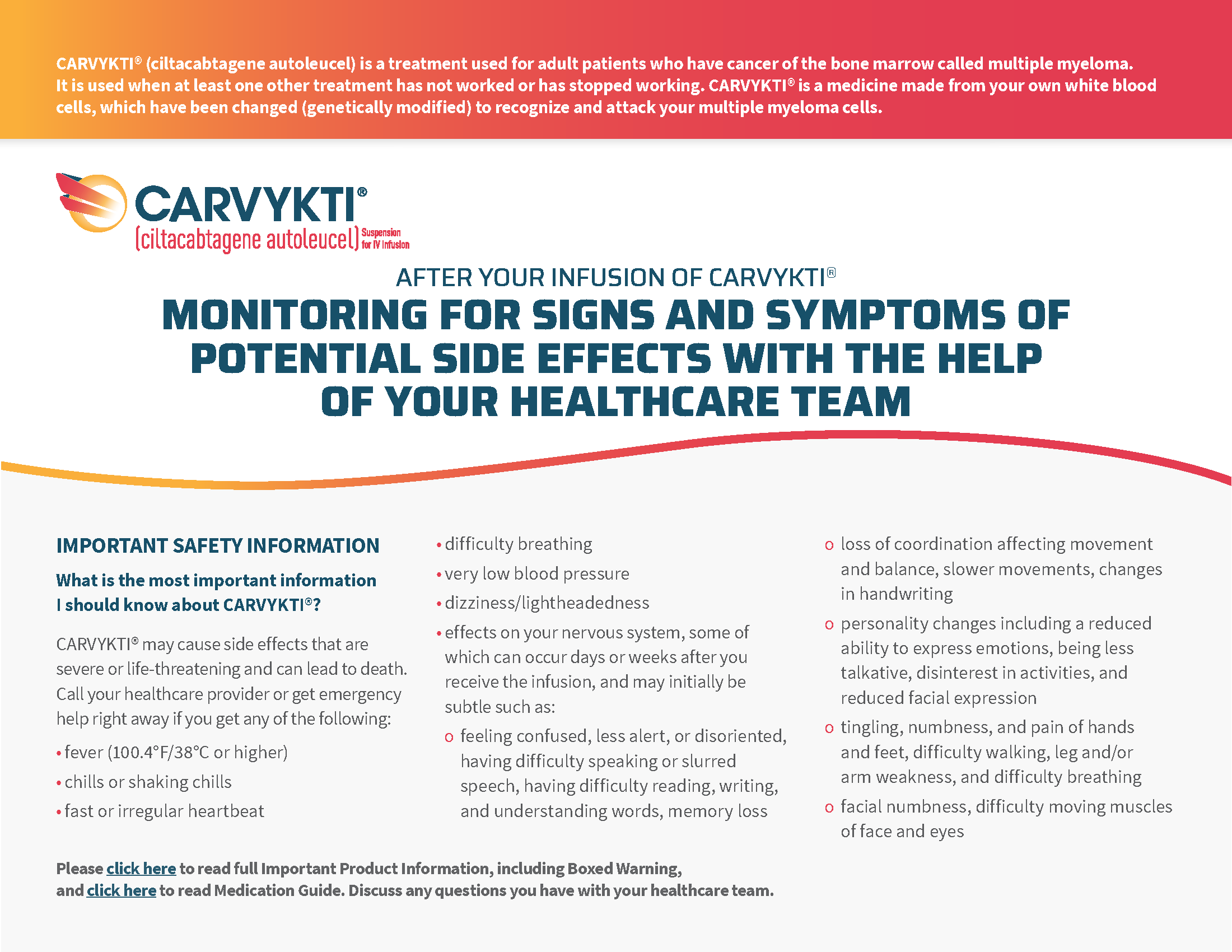 CARVYKTI® (ciltacabtagene autoleucel) monitoring for potential side effects